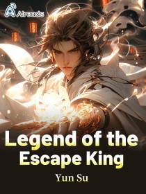 Legend of the Escape King