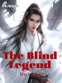 The Blind Legend